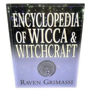 Encyclopedia of Wicca & Witchcraft