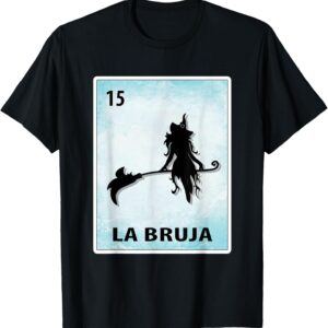 La Bruja Mexican Witch Cards Halloween T-Shirt