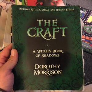 The Craft – A Witch’s Book of Shadows