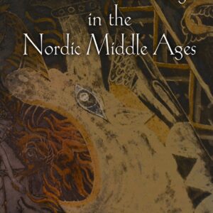 Witchcraft and Magic in the Nordic Middle Ages (The Middle Ages Series)